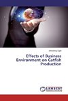 Effects of Business Environment on Catfish Production