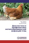Diagnostika i profilaktika metapnevmovirusnoj infekcii ptic