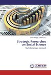 Strategic Researches on Social Science