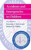 Accidents and Emergencies in Children