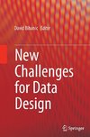 New Challenges for Data Design