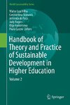Handbook of Theory and Practice of Sustainable Development in Higher Education