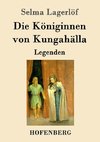 Die Königinnen von Kungahälla