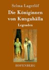 Die Königinnen von Kungahälla
