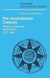 Pre-Revolutionary Caracas