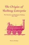 The Origins of Railway Enterprise