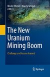 The New Uranium Mining Boom