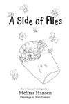 A Side of Flies