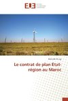 Le contrat de plan Etat-région au Maroc