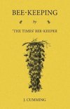 Bee-Keeping by 'The Times' Bee-Keeper