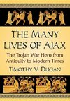Dugan, T:  The Many Lives of Ajax