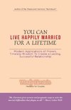 You Can Live Happily Married for a Lifetime