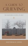 A Guide to Grieving