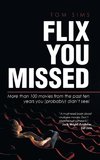 Flix You Missed