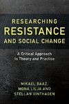 Researching Resistance and Social Change