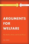 Arguments for Welfare