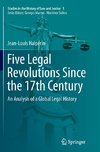 Five Legal Revolutions Since the 17th Century