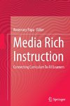 Media Rich Instruction