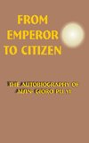 From Emperor To Citizen