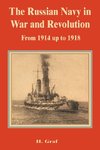 Russian Navy in War and Revolution from 1914 up to 1918, The
