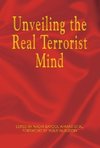 Unveiling the Real Terrorist Mind