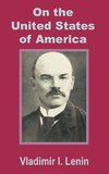 Lenin On the United States of America