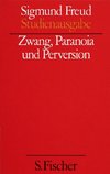 Zwang, Paranoia und Perversion, Band 7