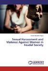 Sexual Harassment and Violence Against Women in Feudal Society