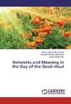 Networks and Meaning in the Day of the Dead ritual