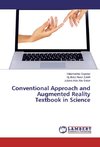 Conventional Approach and Augmented Reality Textbook in Science