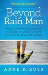 Beyond Rain Man