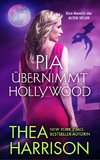 Pia übernimmt Hollywood