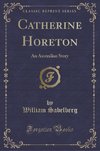 Sabelberg, W: Catherine Horeton