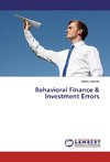 Behavioral Finance & Investment Errors