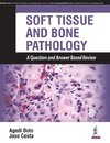 Boto, A: Soft Tissue and Bone Pathology