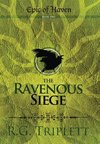 The Ravenous Siege