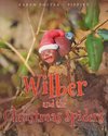 Wilber and the Christmas Spiders