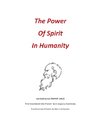 The Power of Spirit in Humanity