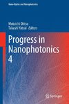 Progress in Nanophotonics 4