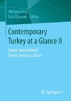 Contemporary Turkey at a Glance II