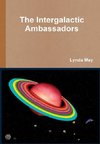 The Intergalactic Ambassadors