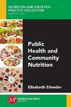 Public Health and Community Nutrition