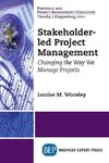 Stakeholder-led Project Management