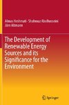 The Development of Renewable Energy Sources and its Significance for the Environment