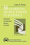 Frase, L: Maximizing People Power in Schools