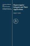 Hypersingular Integrals and Their Applications