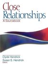 Hendrick, C: Close Relationships