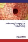 Indigenous Profession of Tharu: Cultural Sustainability