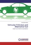 Vehicular Pollution and Alternative fuel