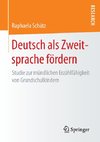 Deutsch als Zweitsprache fördern